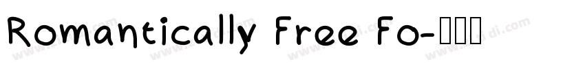 Romantically Free Fo字体转换